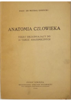 Anatomia człowieka, 1946 r.
