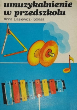 Umuzykalnienie w przedszkolu