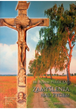 Zamyślenia nad życiem