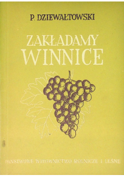 Zakładamy winnice