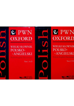 Wielki słownik angielsko polski PWN Oxford Tom I i II