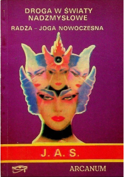 Droga w światy nadzmysłowe Radża joga nowoczesna