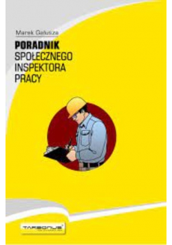 Poradnik społecznego inspektora pracy