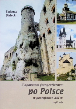Z aparatem fotograficznym po Polsce Część 5