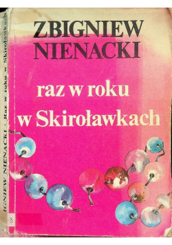 Raz w roku w Skiroławkach