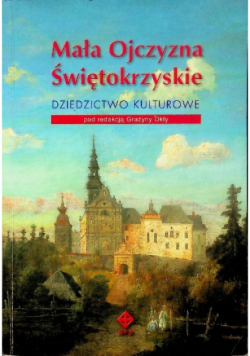 Mała Ojczyzna Świętokrzyskie