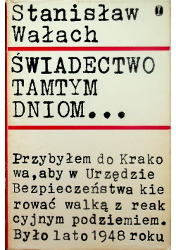 Świadectwo tamtym dniom