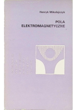 Pola Elektromagnetyczne