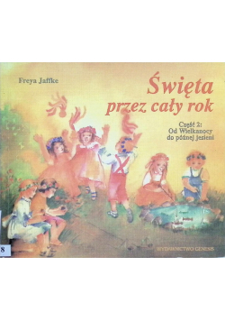 Święta przez cały rok Część 2