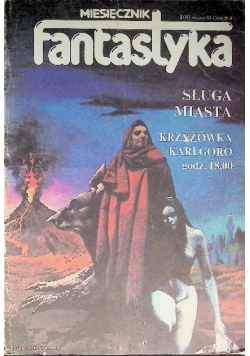 Fantastyka miesięcznik Nr 1 / 83 Sługa miasta
