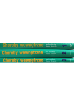 Choroby wewnętrzne Tom I do III