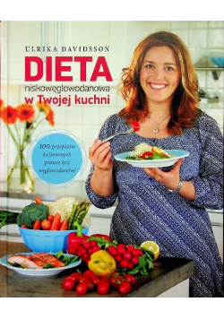 Dieta niskowęglowodanowa w Twojej kuchni