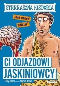 Ci odjazdowi jaskiniowcy