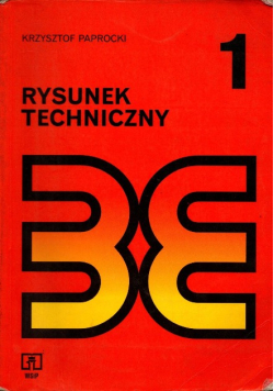 Rysunek techniczny Tom 1