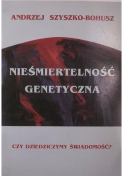 Nieśmiertelność genetyczna