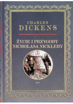 Życie I Przygody Nicholasa Nickleby Tom 3