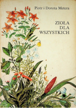 Zioła dla wszystkich