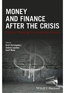 Money and finance after the crisis