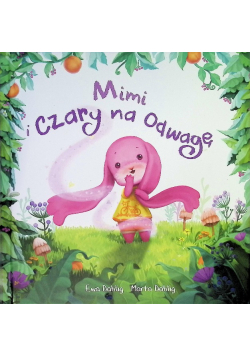 Mimi i Czary na Odwagę