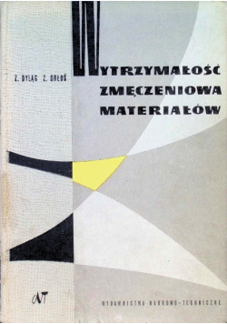 Wytrzymałość zmęczeniowa materiałów