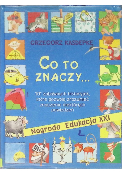 Powrót Bartusia czyli co to znaczy...