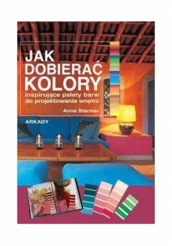 Jak dobierać kolory