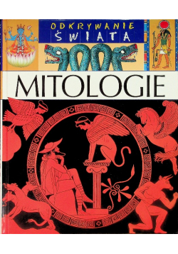 Odkrywanie świata - Mitologie