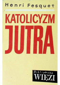 Katolicyzm jutra