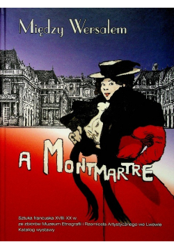 Między Wersalem a Montmartre