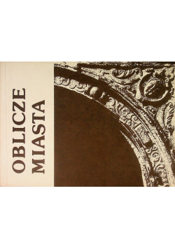 Oblicze miasta