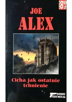 Cicha jak ostatnie tchnienie