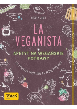 La Veganista Apetyt na wegańskie potrawy