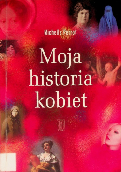 Moja historia kobiet