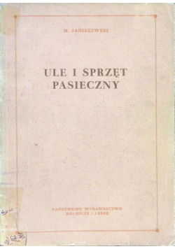 Ule i sprzęt pasieczny