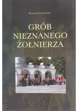 Grób Nieznanego Żołnierza