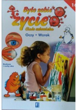 Było sobie życie Tom 16 Oczy, wzrok