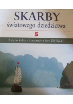 Skarby światowego dziedzictwa, Tom 5