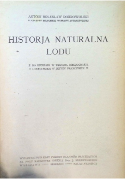 Historja naturalna lodu 1923 r.