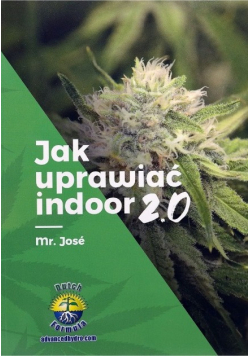 Jak uprawiać indoor 2 0