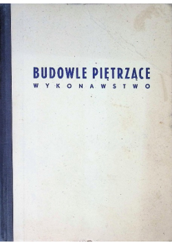 Budowle piętrzące wykonawstwo