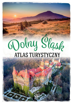 Atlas turystyczny Dolny Śląsk