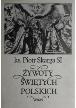 Żywoty świętych polskich