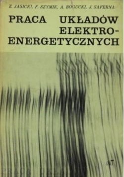 Praca układów elektroenergetycznych