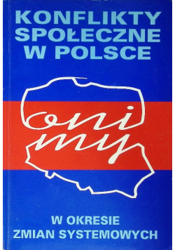 Konflikty spoleczne w polsce