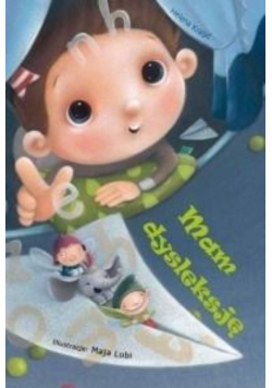 Mam dysleksję