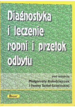 Diagnostyka i leczenie ropni i przetok odbytu