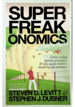 Super freak onomics