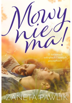 Mowy nie ma