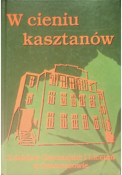 W cieniu kasztanów