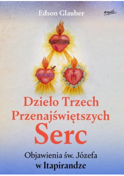 Dzieło Trzech Przenajświętszych Serc